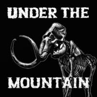 Under The Mountain : Under the Mountain